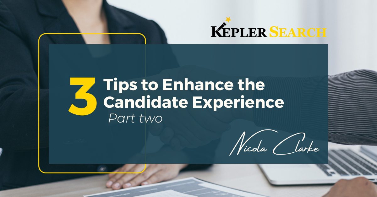 Tips to enhance the candidate experience