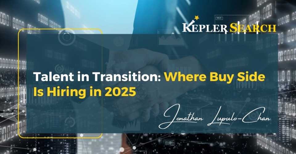 Talent in Transition Where Buy Side Is Hiring in 2025
