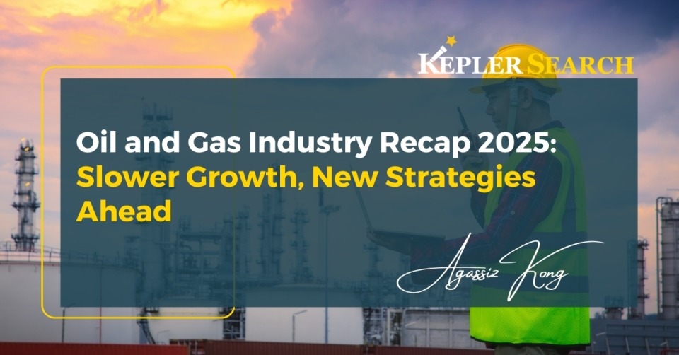 Oil and Gas Industry Recap 2025 Slower Growth, New Strategies Ahead